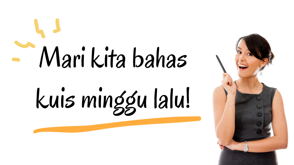 Pembahasan Kuis 1 Materi Pengertian, Unsur, Fungsi dan Pembahasan Kuis 1 Materi Pengertian, Unsur, Fungsi dan