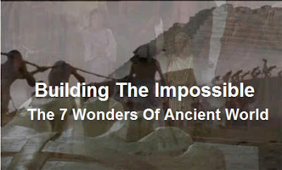 Building The Impossible: The Seven Wonders Of The Ancient World [2000 TV Movie]