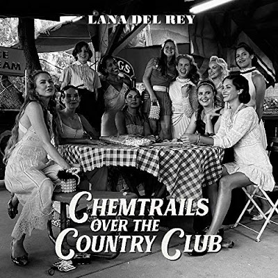 Chemtrails Over The Country Club Lana Del Rey Album