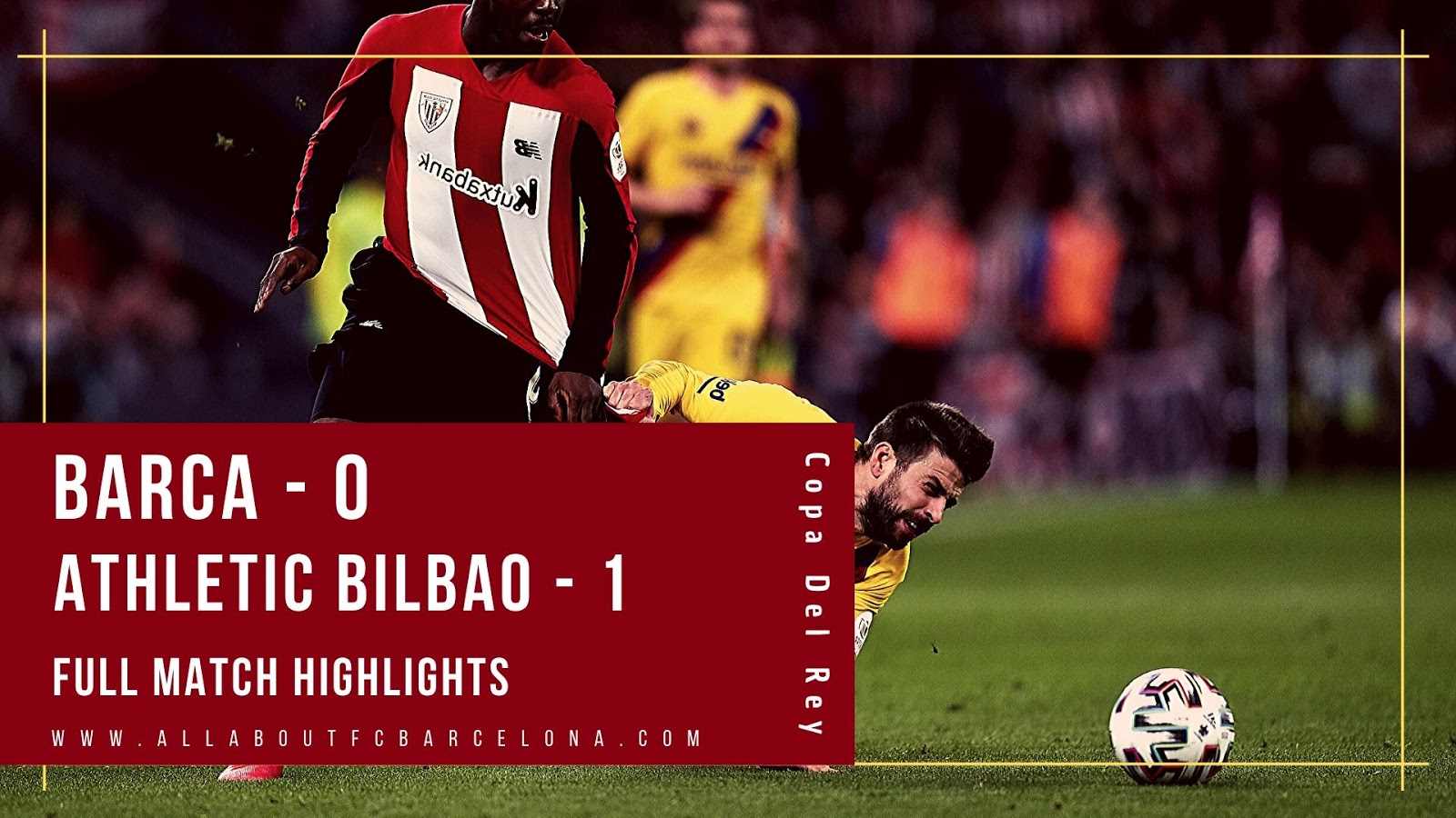 FC Barcelona vs Athletic Bilbao Highlights Video | Barca - 0, - 1