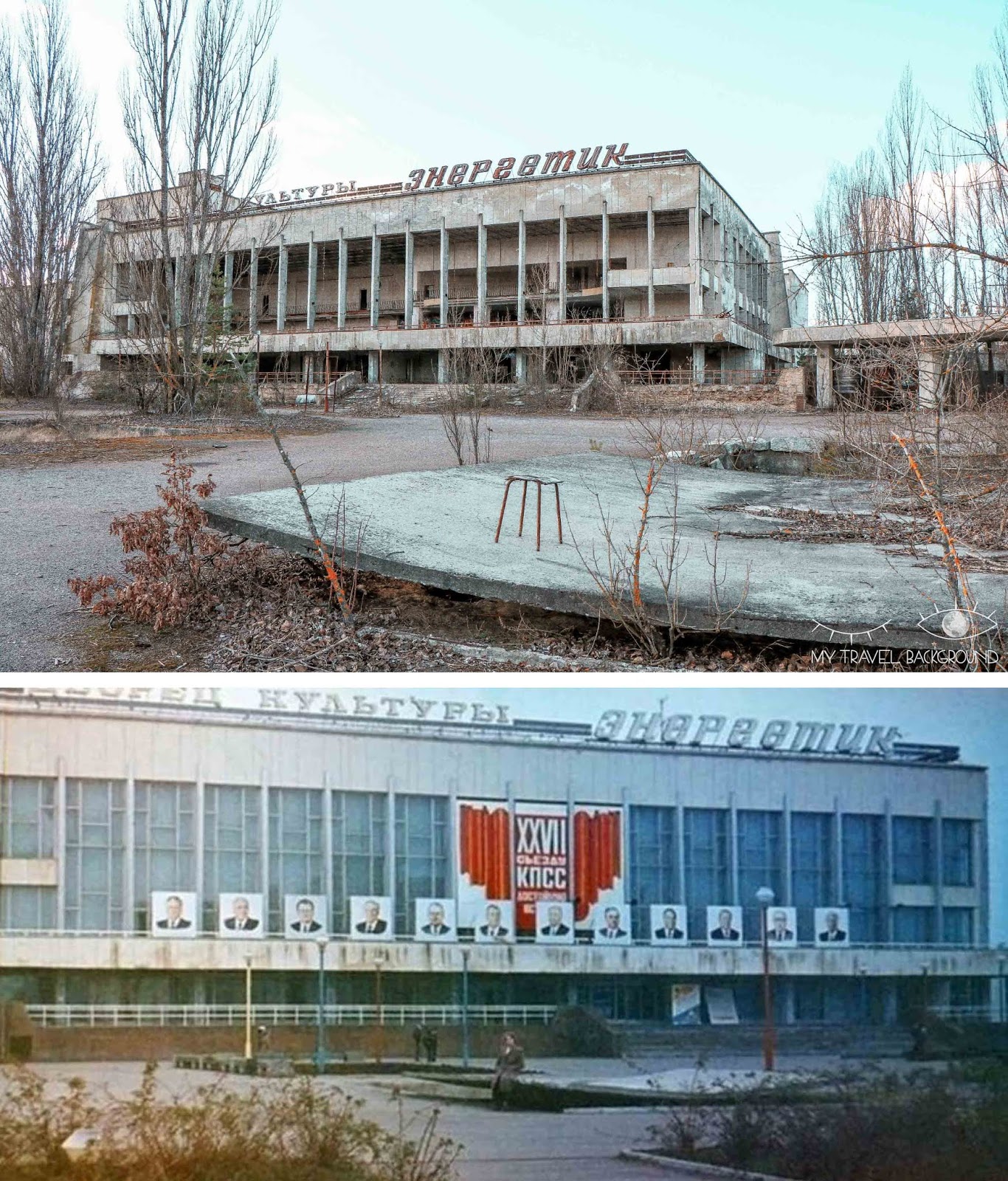 My Travel Background : une journée dans la zone d'exclusion de Tchernobyl - Prypiat avant/après