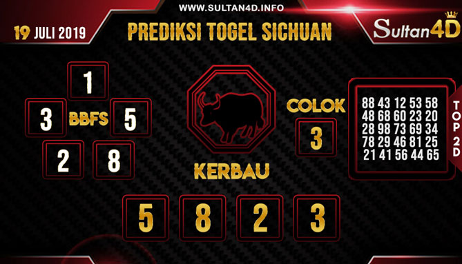 PREDIKSI TOGEL SICHUAN SULTAN4D 19 JULI 2019