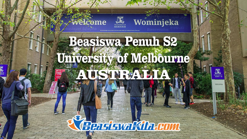 Beasiswa Penuh S2 Di University Of Melbourne, Australia ~ Beasiswa Kita