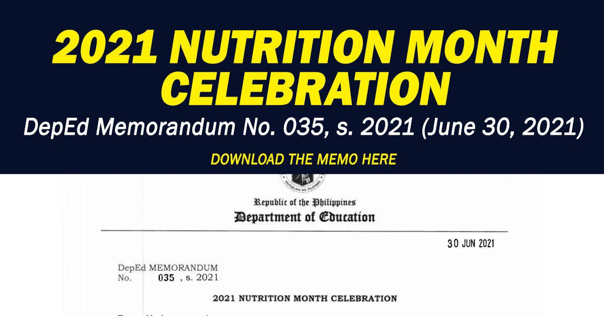 2021 NUTRITION MONTH CELEBRATION (DepEd Memorandum No. 035, s. 2021) Teachers Click