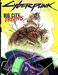 Cyberpunk 2077: Big City Dreams Comic