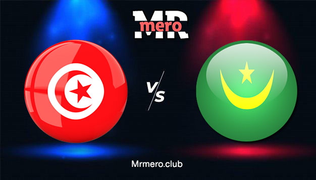 مباراة تونس اليوم بث مباشر