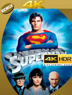 Superman 1: La Película (1978) 4K REMUX 2160p UHD [HDR] Latino [GoogleDrive] 