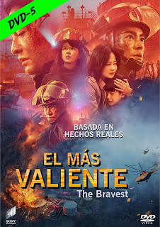EL MAS VALIENTE – THE BRAVEST – LIE HUO YING XIONG – 2019