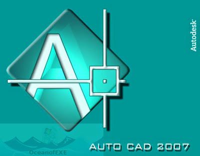 برنامج اوتوكاد 2007 Autocad 2007 مع السيريل نمبر