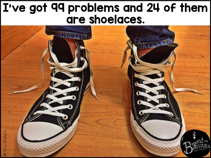 #PrimaryProbs: A {Free} Shoe-Tying Solution! - Erin Waters EDU