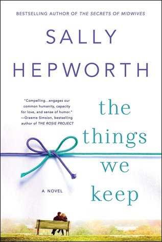 Book Spotlight & Giveaway: The Things We Keep by Sally Hepworth (Closed)