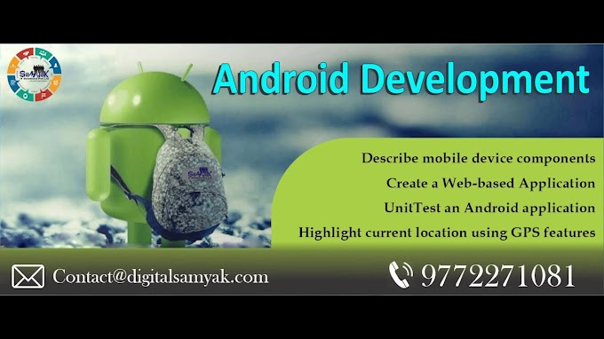 Android App Development: The Need of the Changing World 