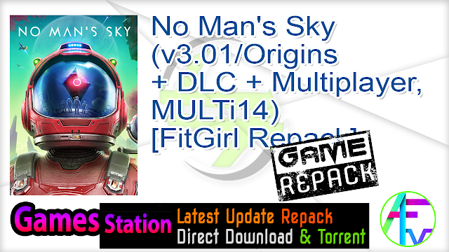 No Man’s Sky (v3.01 Origins + DLC + Multiplayer, MULTi14) [FitGirl Repack]