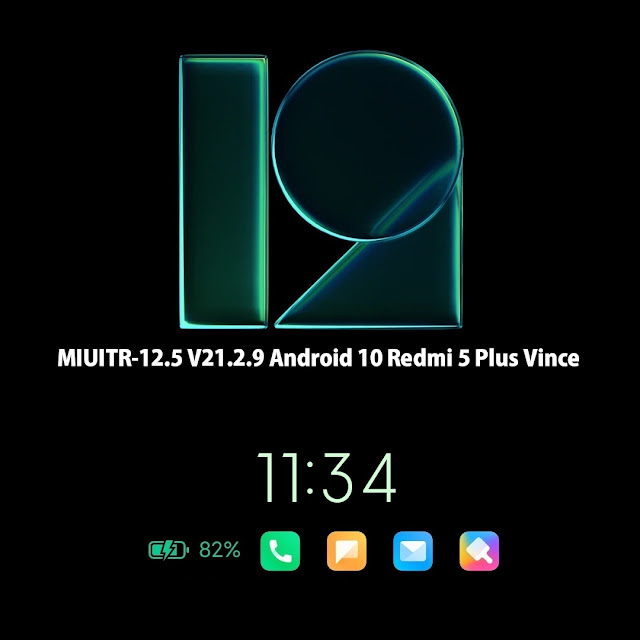 MIUITR-12.5 V21.2.9 Android 10 Redmi 5 Plus Vince