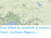 https://sciencythoughts.blogspot.com/2013/11/four-killed-by-landslide-in-katsina.html