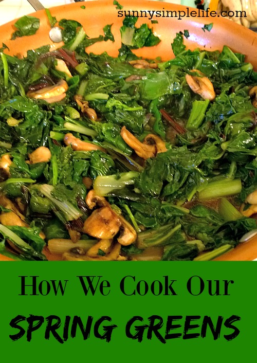 Sunny Simple Life How We Cook Our Fresh Greens