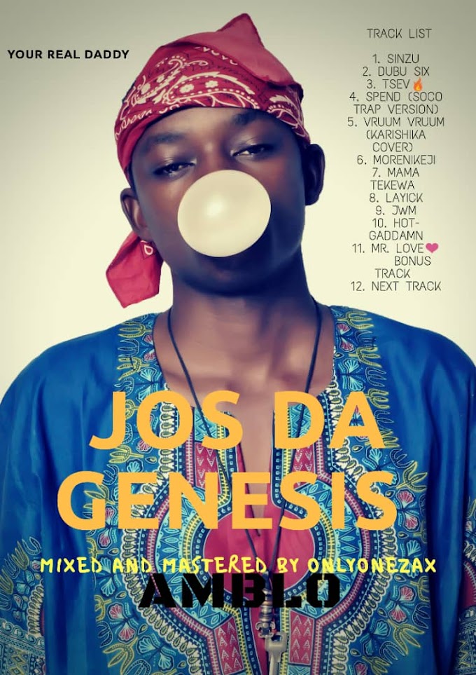 [Album] Amblo - Jos Da Genesis - 12 tracks #Arewapublisize