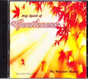 Holy Spirit of Gentleness CD