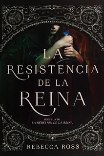 La resistencia de la reina | La rebelión de la reina #2 | Rebecca Ross