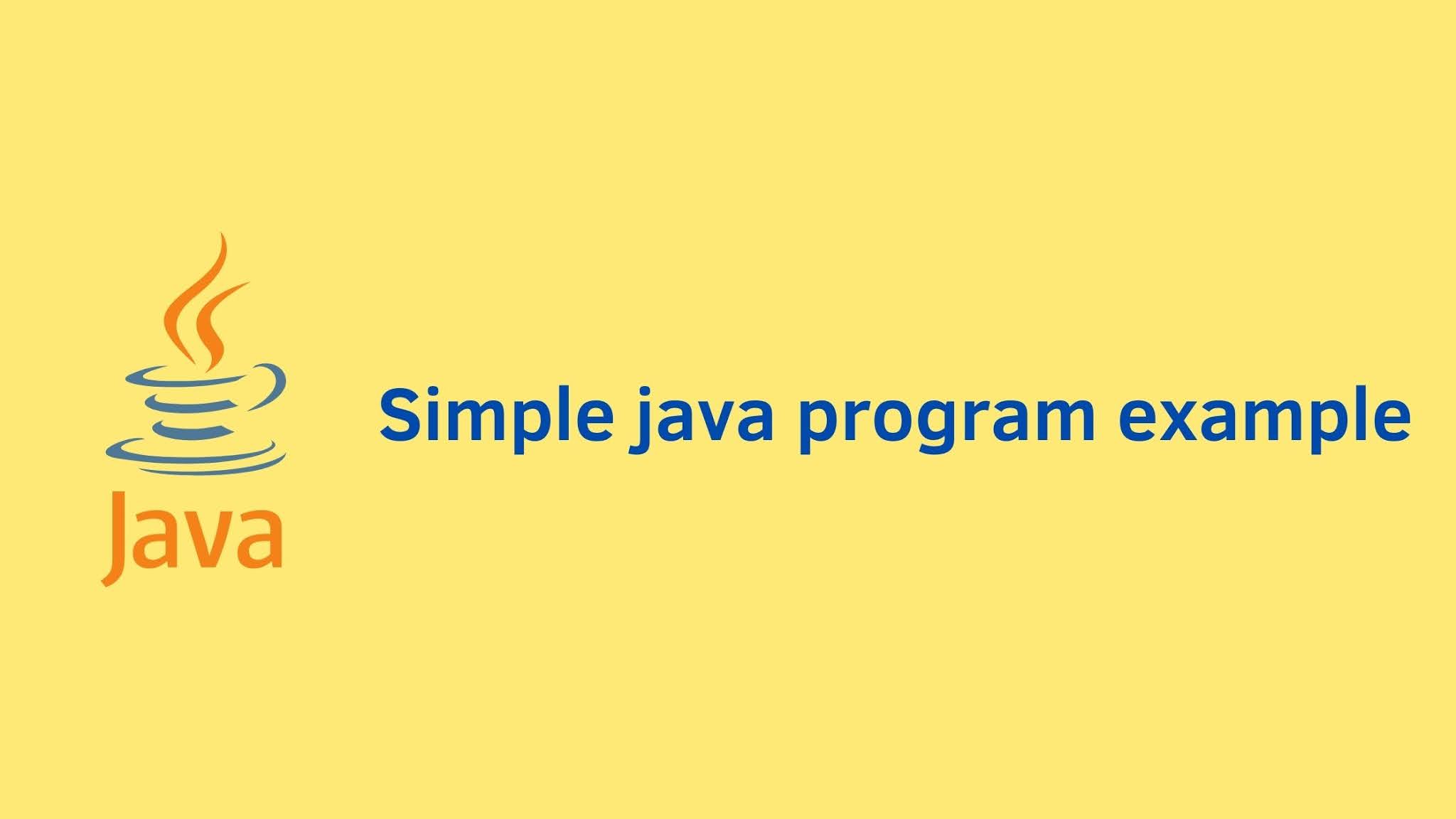 Simple java program example