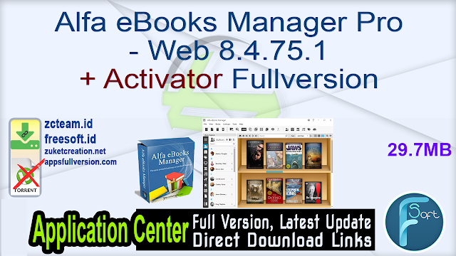 Alfa eBooks Manager Pro - Web 8.4.75.1 + Activator Fullversion