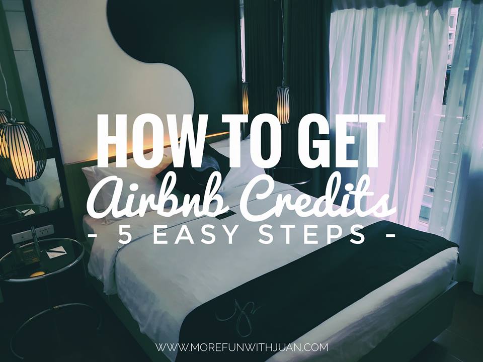 TIPS 5 Easy Steps on How to Get FREE Credits from Airbnb It's More