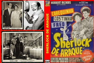 SOMBRAS VERMELHAS: SHERLOCK DE ARAQUE - Cinema Nacional