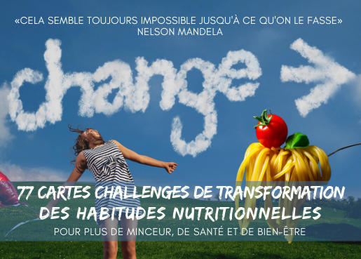 77 cartes challenges de transformation des habitudes nutritionnelles