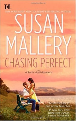 Review: Chasing Perfect by Susan Mallery