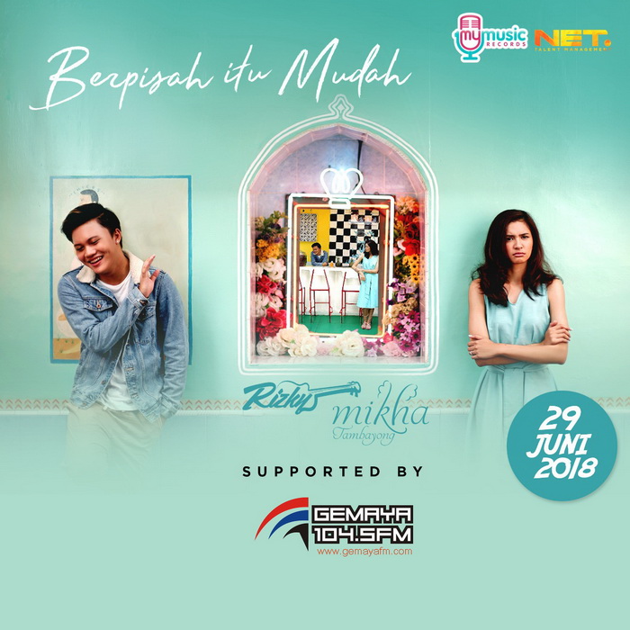 Berpisah Itu Mudah - Rizky Febian & Mikha Tambayong ...
