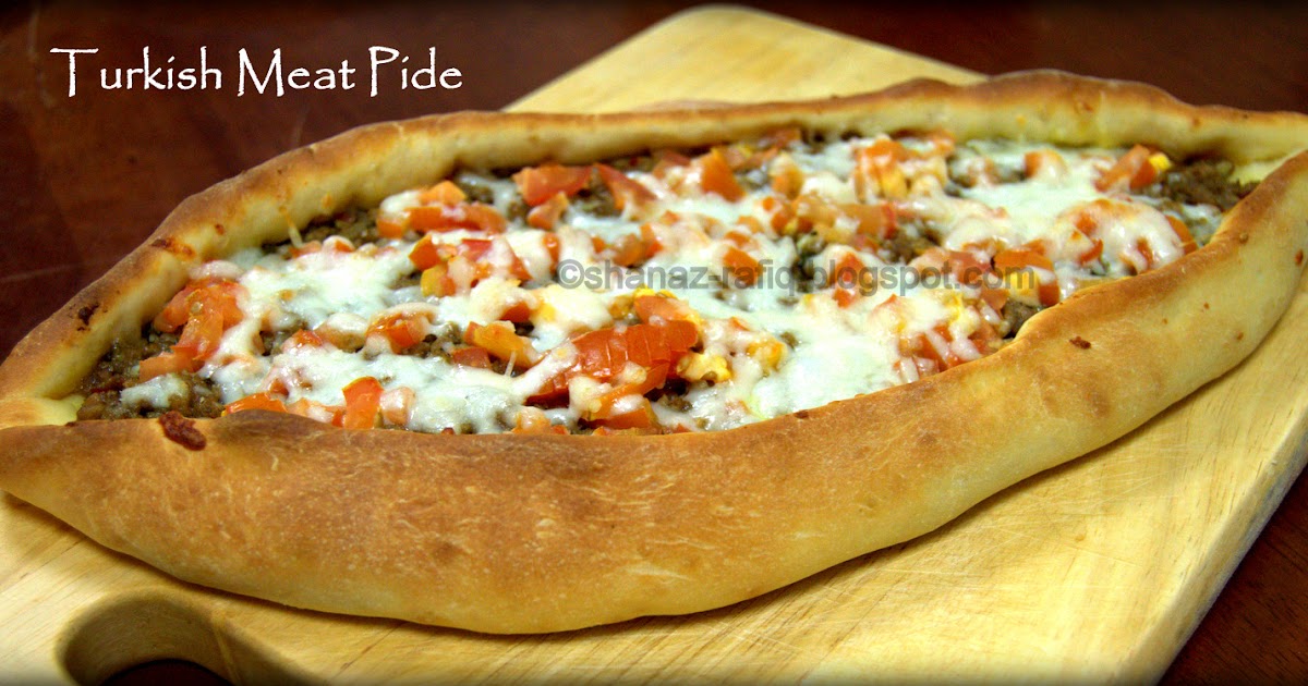 Love To Cook Turkish Meat Pide Turkish Pizza