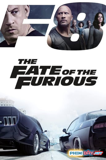 QUÁ NHANH QUÁ NGUY HIỂM 8 - Fast and Furious 8: The Fate of the Furious (2017)