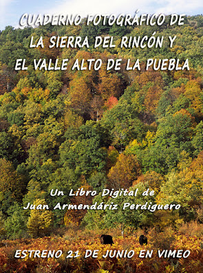 CUADERNO FOTOGRÁFICO DE LA SIERRA DEL RINCÓN Y EL VALLE ALTO DE LA PUEBLA.