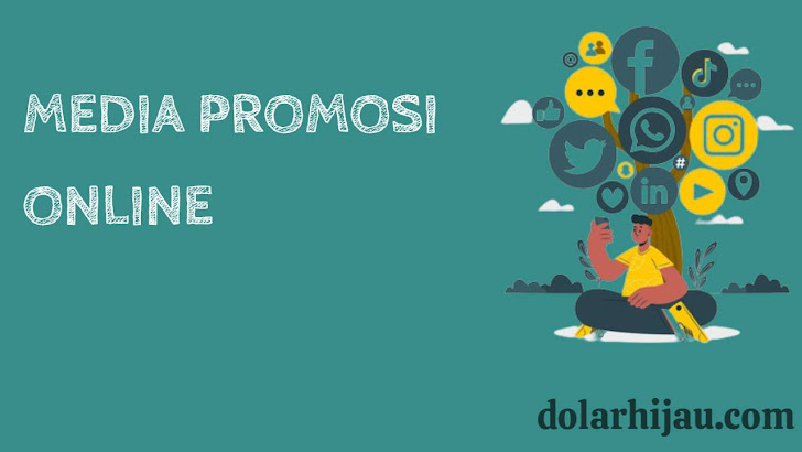 media promosi online media promosi online dan digital paling efektif