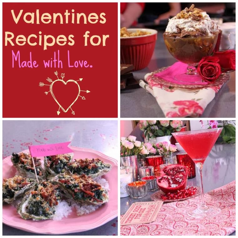 Valentines Recipes For Made With Love: Valentine's Ideas