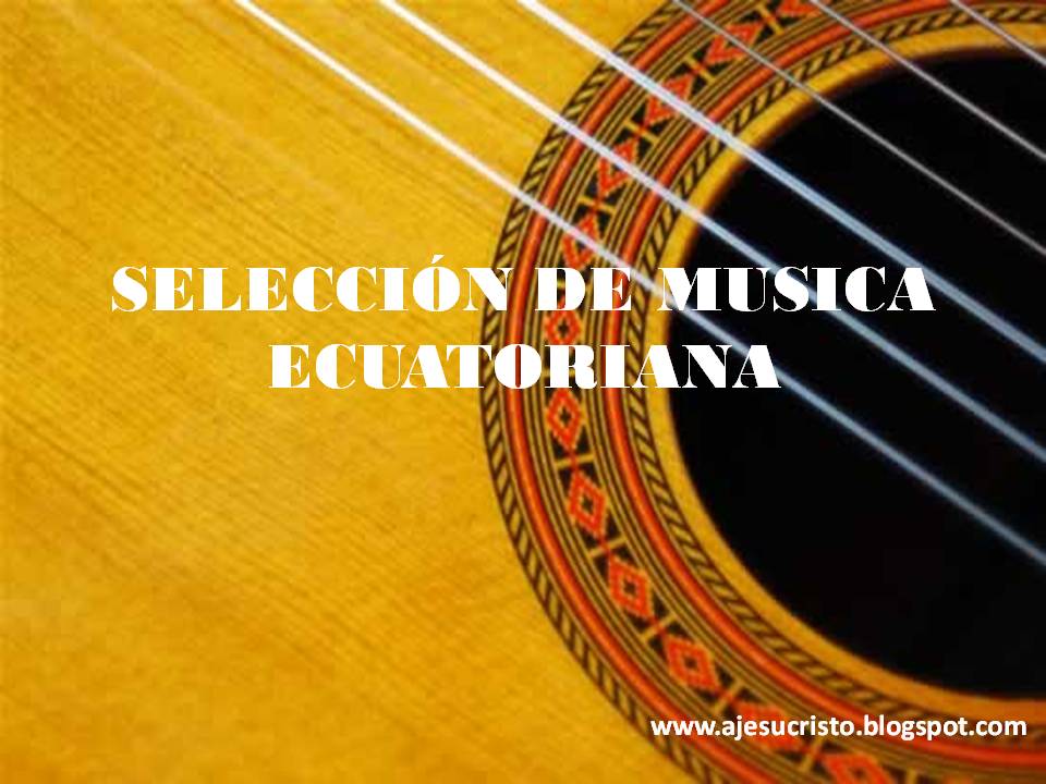 La Musica en el Ecuador