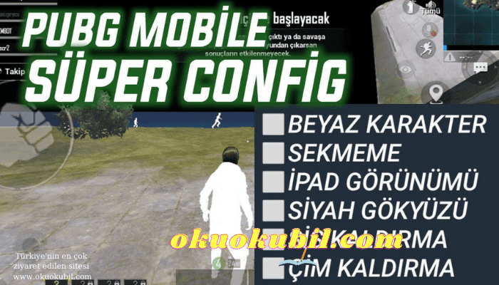Pubg Mobile 1.3 Süper Config, Beyaz Karakter Hilesi Sezon 18 Global