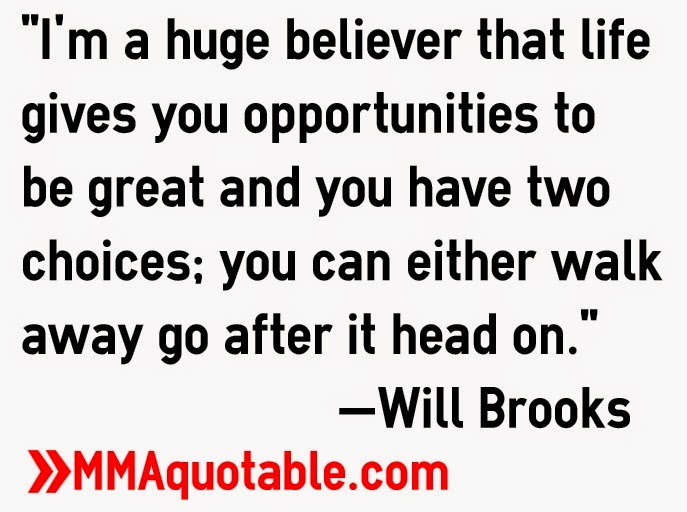 Motivational Quotes with Pictures (many MMA & UFC): "I'm a huge