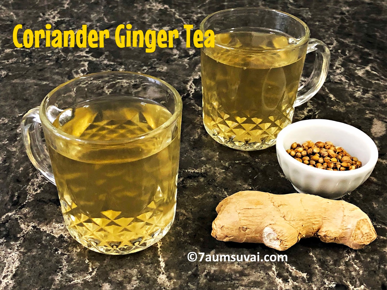 Coriander ginger tea /இஞ்சி மல்லி கசாயம் 7aum Suvai
