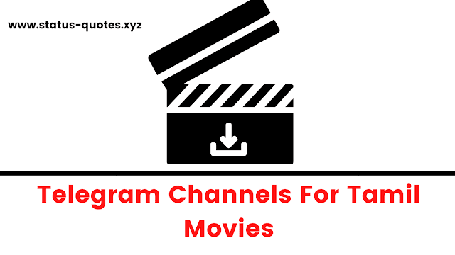Tamil Movies Telegram Channels To Join 2021