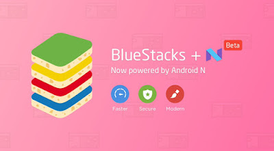 تحميل تطبيق BLUESTACKS +N اخر اصدار بشكل خرافي تحميل تطبيق BLUESTACKS +N اخر اصدار بشكل خرافي