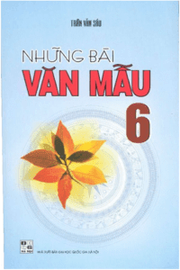 Những Bài Văn Mẫu 6 - Trần Văn Sáu