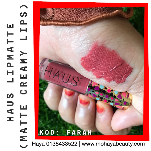 HAUS COSMETICS LIPMATTE (MATTE CREAMY LIPS) Aduhhh mata tak boleh move on terjumpa kaler kaler lipmatte yang menawan hati. Kaler cantik! Tekstur moist! Tak gelapkan bibir! Penyelesaian masalah bibir uolss ✔️ Bibir hitam dan kusam??? ✔️ Bibir kering?? ✔️ Bila makan, lipmatte atas bibir hilang?? ✔️ Susah nak tanggal lipmatte? ✔️ Nak bibir lembab sentiasa? .. Confirm tak menyesal.. Matte Creamy Lips dengan menggunakan Anti-Crack Technology ✔️ Ada 12 Code Warna : 💋 Leen 💋 Farah 💋 Tini 💋 Naja 💋 Huda 💋 Shiela 💋 Muna 💋 Lina 💋 Haza 💋 Nadia 💋 Murni 💋 Yuma ✔️ Isi kandungan 1.5ml ✔️ Texture : Creamy dan finishing matte ✔️ Ciri-ciri : Tidak mengeringkan bibir, tahan lama dan pigmented (sekali sapu cukup untuk bibir atas dan bawah)