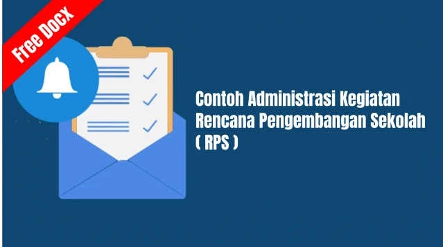 Contoh Administrasi Kegiatan Rencana Pengembangan Sekolah ( RPS ) Gratis Contoh Administrasi Kegiatan Rencana Pengembangan Sekolah ( RPS ) Gratis