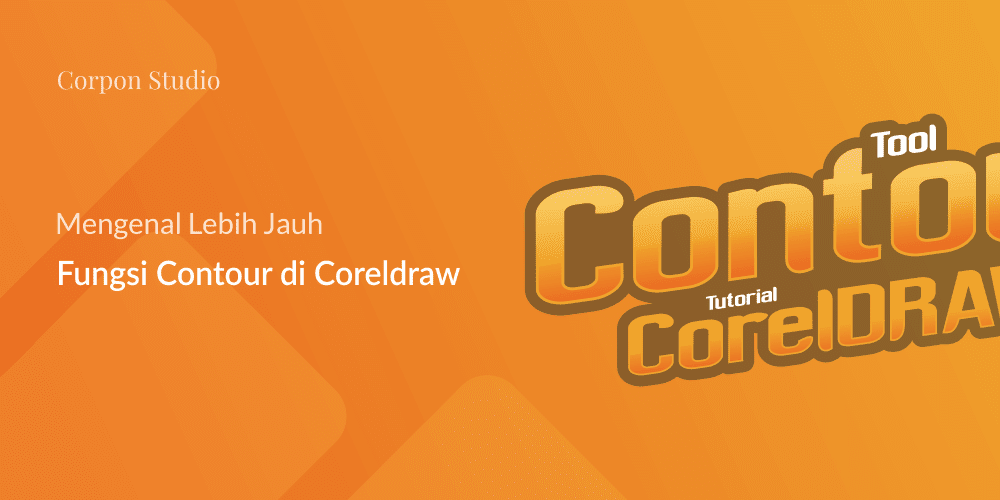 Fungsi Contour Tool CorelDRAW Fungsi Contour Tool CorelDRAW