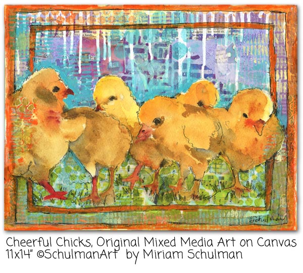 art for the child inside of us all... may you never lose your sense of wonder http://schulmanart.blogspot.com/2015/07/may-you-never-lose-your-sense-of-wonder.html Cheerful Chicks by Miriam Schulman @schulmanArt collect the art at www.SchulmanArt.com