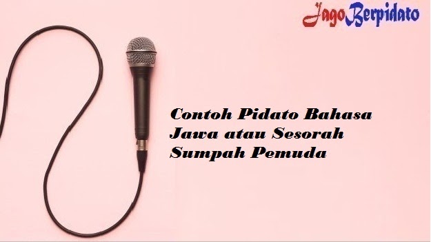 Contoh pidato bahasa jawa tentang sumpah pemuda