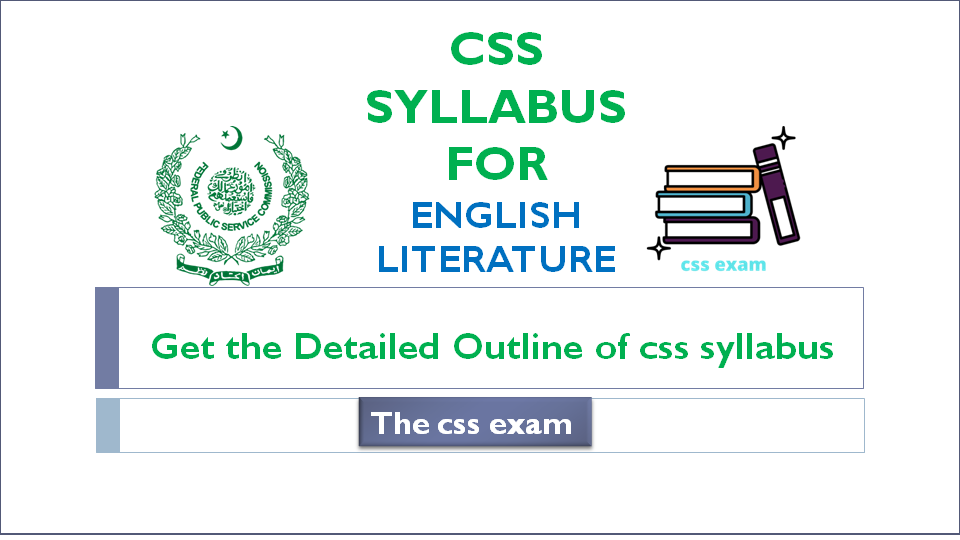 CSS SYLLABUS FOR ENGLISH LITERATURE