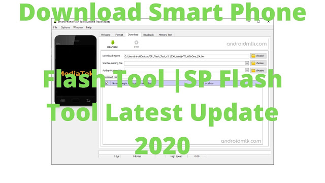 Download Smart Phone Flash Tool |SP Flash Tool Latest Update 2020 Download Smart Phone Flash Tool |SP Flash Tool Latest Update 2020