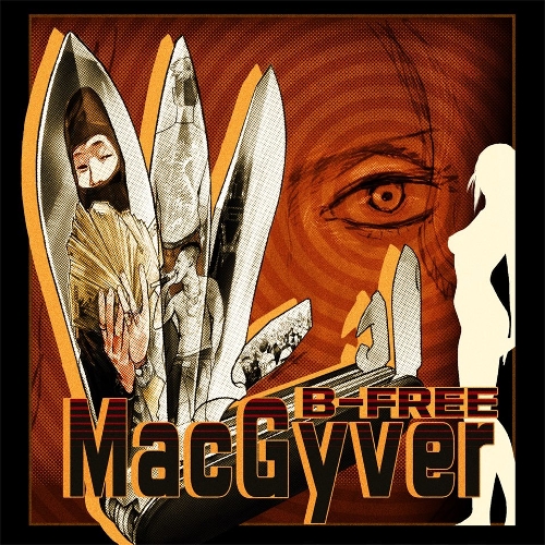 B-Free – MacGyver – EP